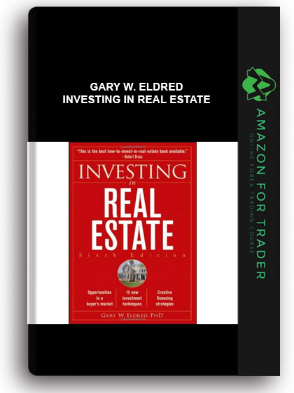 Gary W. Eldred - Investing in Real Estate