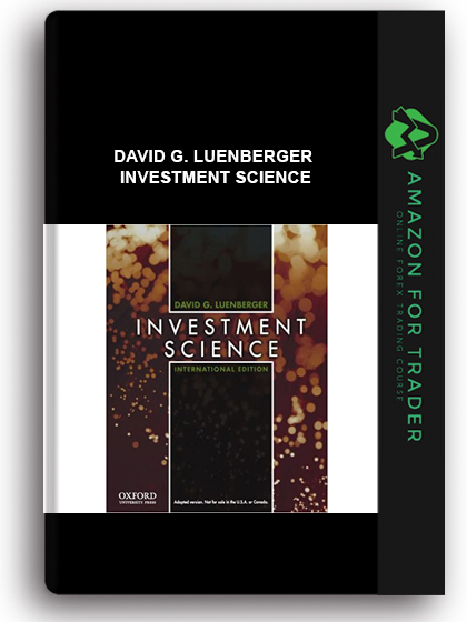 David G. Luenberger - Investment Science