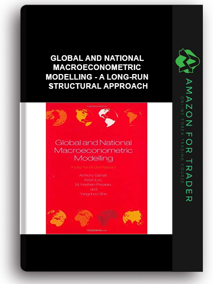 Global and National Macroeconometric Modelling - A Long-Run Structural Approach