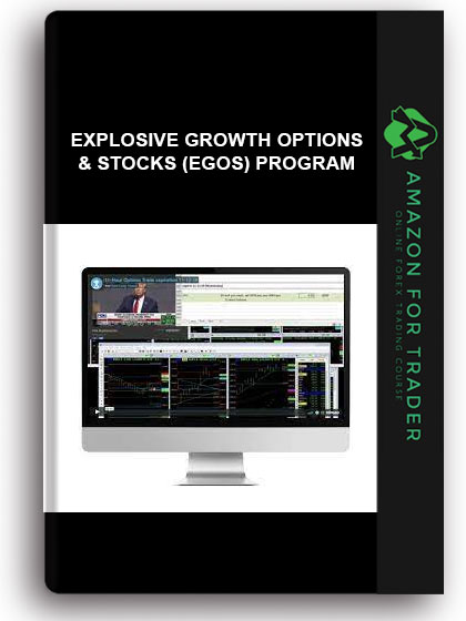 Explosive Growth Options & Stocks (EGOS) Program