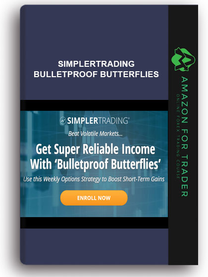 Simplertrading - Bulletproof Butterflies (BASIC)