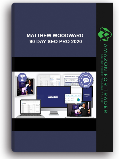 Matthew Woodward – 90 Day SEO Pro 2020