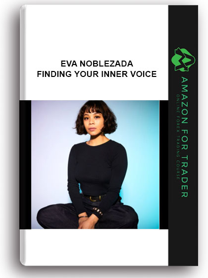 Eva Noblezada - Finding Your Inner Voice