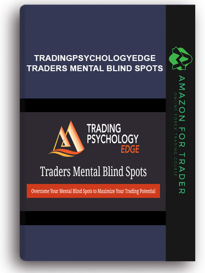 Tradingpsychologyedge - Traders Mental Blind Spots