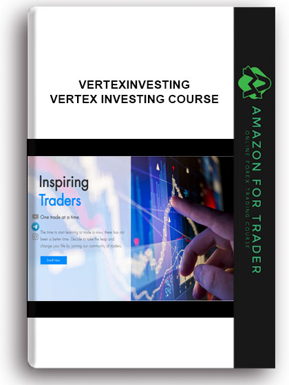 Vertexinvesting - Vertex Investing Course