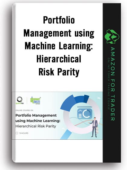 Portfolio Management using Machine Learning: Hierarchical Risk Parity by QuantInsti