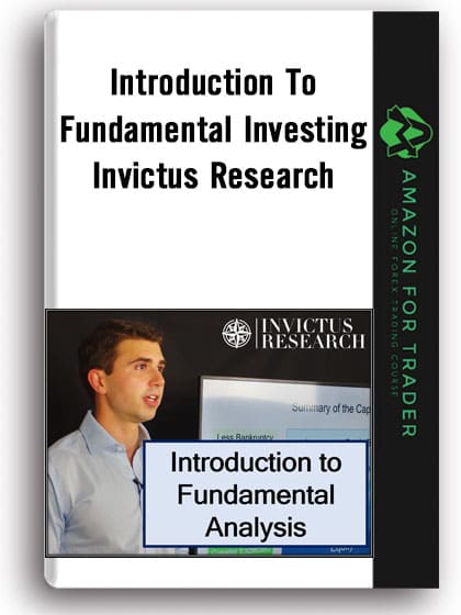 Introduction To Fundamental Investing by Invictus Research