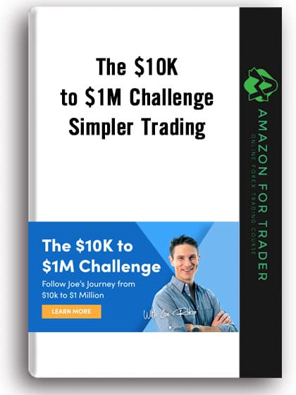 The $10K to $1M Challenge by Simpler Trading