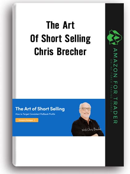 The Art of Short Selling by Chris Brecher